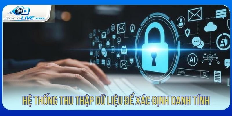 Chính Sách Bảo Mật Socolive - Bảo Vệ Dữ Liệu Hệ thống xử lý dữ liệu người dùng trên Socolive